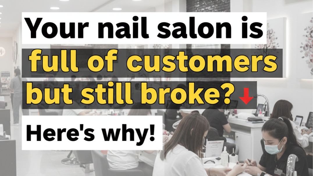 Tiệm nail đông khách nhưng vẫn nghèo? Đây là lý do!